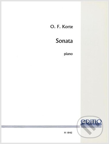 Kniha: Sonáta (Oldřich F. Korte). Bärenreiter Praha, 2023 Kniha: Sonáta (Oldřich F. Korte). Bärenreiter Praha, 2023