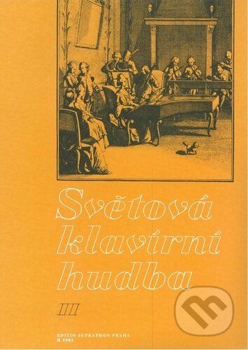 Kniha: Světová klavírní hudba II (Bärenreiter Praha). Bärenreiter Praha, 2023 Kniha: Světová klavírní hudba II (Bärenreiter Praha). Bärenreiter Praha, 2023