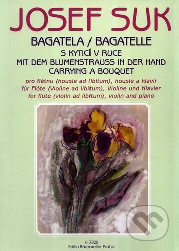 Kniha: Bagatela (Josef Suk). Bärenreiter Praha, 2023 Kniha: Bagatela (Josef Suk). Bärenreiter Praha, 2023
