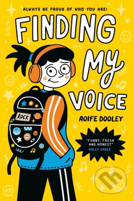 Kniha: Finding My Voice (Aoife Dooley). Scholastic, 2023 Kniha: Finding My Voice (Aoife Dooley). Scholastic, 2023