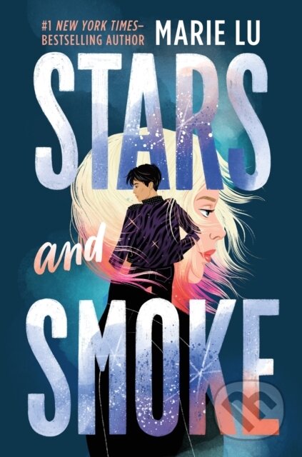 Kniha: Stars and Smoke (Marie Lu). Penguin Books, 2023 Kniha: Stars and Smoke (Marie Lu). Penguin Books, 2023