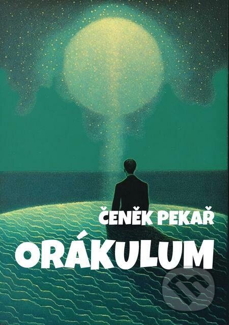 E-kniha: Orákulum (Čeněk Pekař). E-knihy jedou E-kniha: Orákulum (Čeněk Pekař). E-knihy jedou