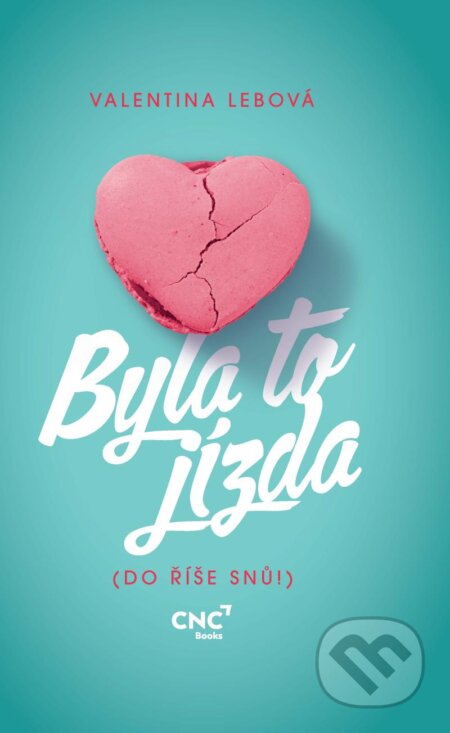 Kniha: Byla to jízda (Valentina Lebová). CZECH NEWS CENTER, 2023 Kniha: Byla to jízda (Valentina Lebová). CZECH NEWS CENTER, 2023