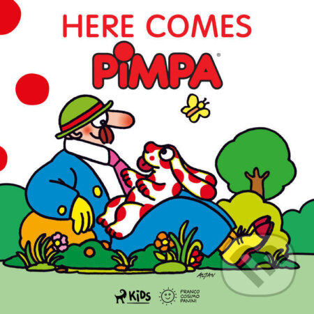 Audiokniha: Here Comes Pimpa (EN) (Altan). Saga Egmont, 2023 Audiokniha: Here Comes Pimpa (EN) (Altan). Saga Egmont, 2023