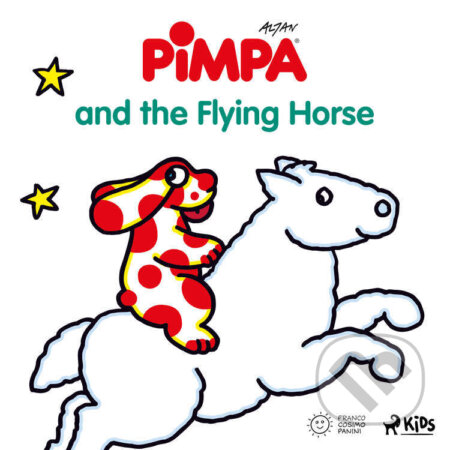 Audiokniha: Pimpa - Pimpa and the Flying Horse (EN) (Altan). Saga Egmont, 2023 Audiokniha: Pimpa - Pimpa and the Flying Horse (EN) (Altan). Saga Egmont, 2023
