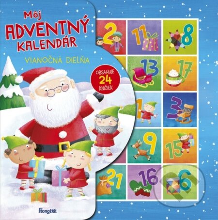 Kniha: Môj adventný kalendár: Vianočná dielňa (Stonožka). Stonožka, 2023 Kniha: Môj adventný kalendár: Vianočná dielňa (Stonožka). Stonožka, 2023