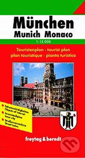 München/Mnichov 1:15/Plán města (freytag&berndt). freytag&berndt München/Mnichov 1:15/Plán města (freytag&berndt). freytag&berndt