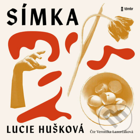 Audiokniha: Símka (Lucie Hušková). Témbr, 2023 Audiokniha: Símka (Lucie Hušková). Témbr, 2023