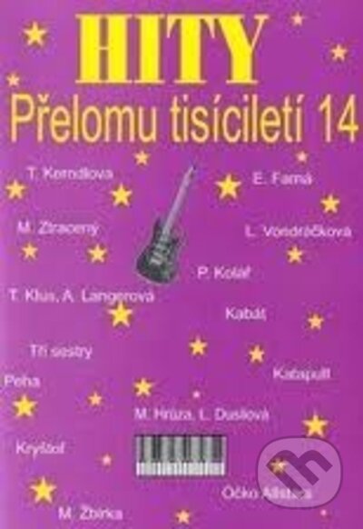 Kniha: Hity na přelomu tisícíletí 14 (František Dřevikovský). František Dřevikovský, 2010 Kniha: Hity na přelomu tisícíletí 14 (František Dřevikovský). František Dřevikovský, 2010