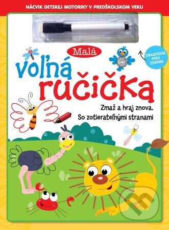 Kniha: Malá voľná ručička - zmazateľné pero (Foni book). Foni book, 2023 Kniha: Malá voľná ručička - zmazateľné pero (Foni book). Foni book, 2023