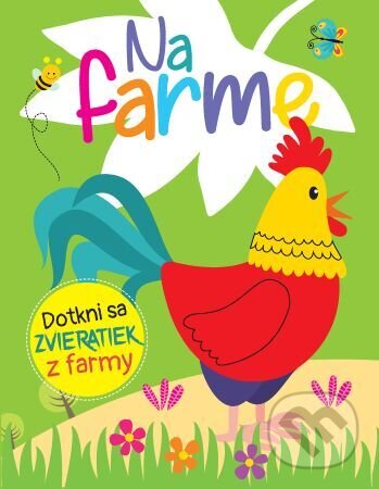Kniha: Na farme (Foni book). Foni book, 2023 Kniha: Na farme (Foni book). Foni book, 2023
