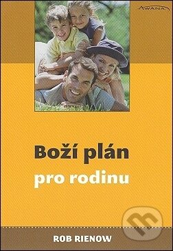 Kniha: Boží plán pro rodinu (Rob Rienow). Samuel Kniha: Boží plán pro rodinu (Rob Rienow). Samuel