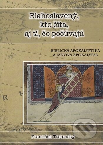 Kniha: Blahoslavený, kto číta, aj tí, čo počúvajú (František Trstenský). , 2018 Kniha: Blahoslavený, kto číta, aj tí, čo počúvajú (František Trstenský). , 2018