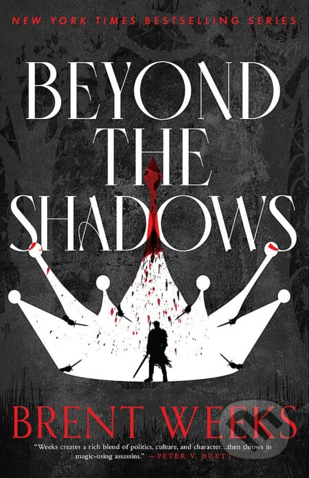 Kniha: Beyond The Shadows (Brent Weeks). Little, Brown, 2023 Kniha: Beyond The Shadows (Brent Weeks). Little, Brown, 2023