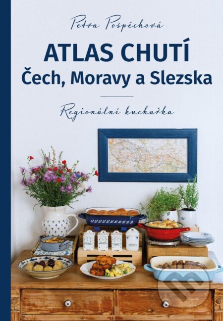 Kniha: Atlas chutí Čech, Moravy a Slezka (Petra Pospěchová). Smart Press, 2023 Kniha: Atlas chutí Čech, Moravy a Slezka (Petra Pospěchová). Smart Press, 2023