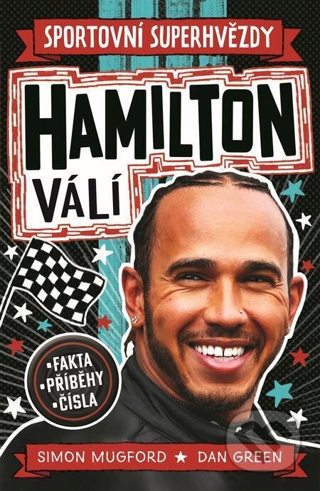 E-kniha: Hamilton válí (Dan Green a Simon Mugford). Slovart CZ, 2023 E-kniha: Hamilton válí (Dan Green a Simon Mugford). Slovart CZ, 2023