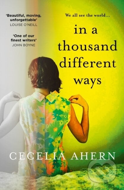 In a Thousand Different Ways - Cecelia Ahern, HarperCollins, 2023