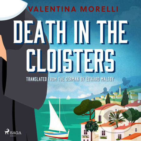 Audiokniha: Death in the Cloisters (EN) (Valentina Morelli). Saga Egmont, 2023 Audiokniha: Death in the Cloisters (EN) (Valentina Morelli). Saga Egmont, 2023