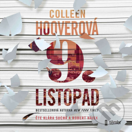 Audiokniha: 9. Listopad (Colleen Hoover). Témbr, 2023 Audiokniha: 9. Listopad (Colleen Hoover). Témbr, 2023