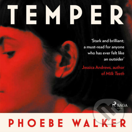 Audiokniha: Temper (EN) (Phoebe Walker). Saga Egmont, 2023 Audiokniha: Temper (EN) (Phoebe Walker). Saga Egmont, 2023