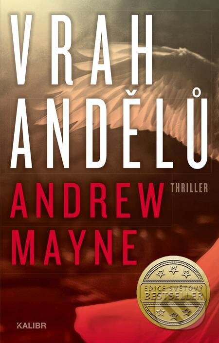 E-kniha: Vrah andělů (Andrew Mayne). Kalibr E-kniha: Vrah andělů (Andrew Mayne). Kalibr