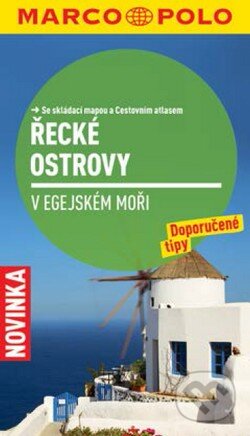 Kniha: Řecké ostrovy v Egejském moři (Marco Polo). Marco Polo, 2014 Kniha: Řecké ostrovy v Egejském moři (Marco Polo). Marco Polo, 2014