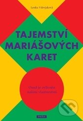 Kniha: Tajemství mariášových karet (Lenka Vdovjaková). Práh, 2014 Kniha: Tajemství mariášových karet (Lenka Vdovjaková). Práh, 2014