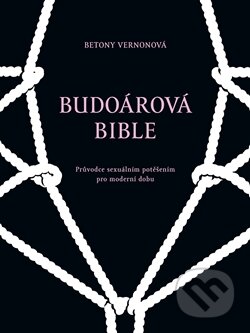 Kniha: Budoárová bible (Betony Vernon). Dybbuk, 2014 Kniha: Budoárová bible (Betony Vernon). Dybbuk, 2014