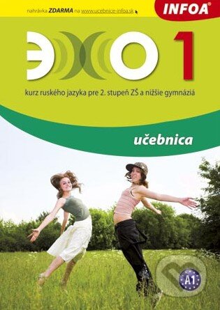 Kniha: Echo 1 - Učebnica (Beata Gawecka-Ajchel). INFOA, 2010 Kniha: Echo 1 - Učebnica (Beata Gawecka-Ajchel). INFOA, 2010