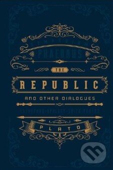 Kniha: The Republic and Other Dialogues (Plato). Barnes and Noble, 2013 Kniha: The Republic and Other Dialogues (Plato). Barnes and Noble, 2013