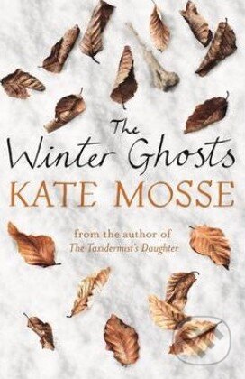 Kniha: The Winter Ghosts (Kate Mosse). Orion, 2014 Kniha: The Winter Ghosts (Kate Mosse). Orion, 2014