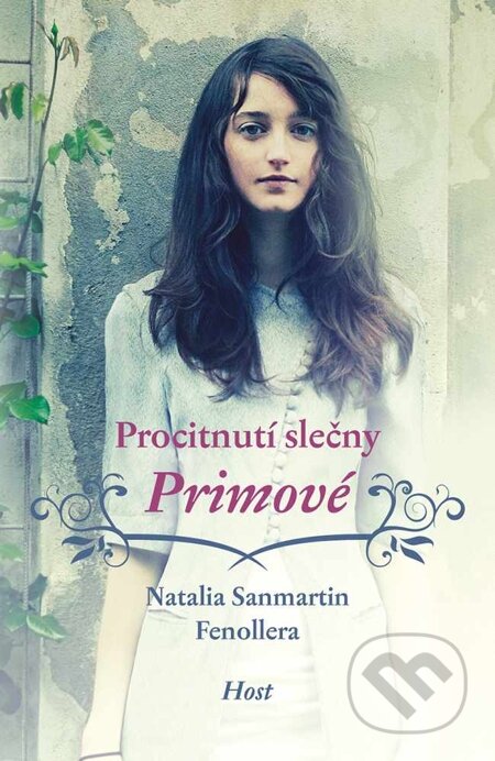 E-kniha: Procitnutí slečny Primové (Natalia Sanmartin Fenollerová). Host, 2014 E-kniha: Procitnutí slečny Primové (Natalia Sanmartin Fenollerová). Host, 2014
