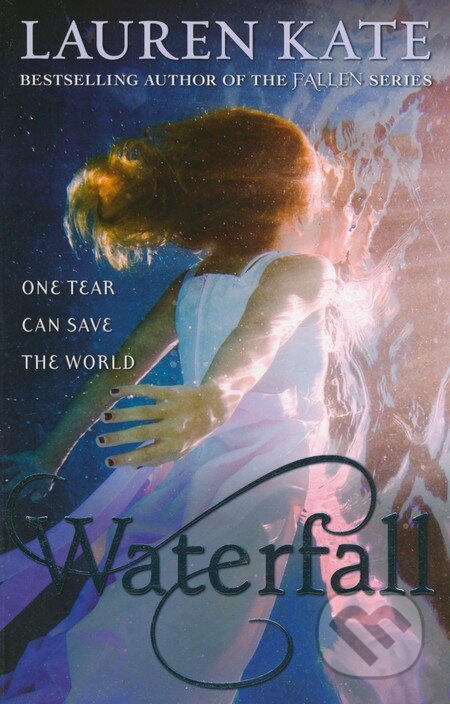 Kniha: Waterfall (Lauren Kate). Random House, 2014 Kniha: Waterfall (Lauren Kate). Random House, 2014