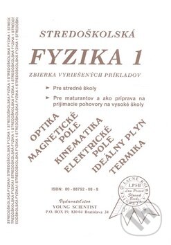 Kniha: Stredoškolská fyzika 1 (Iveta Olejárová a Marián Olejár). Young Scientist, 2009 Kniha: Stredoškolská fyzika 1 (Iveta Olejárová a Marián Olejár). Young Scientist, 2009