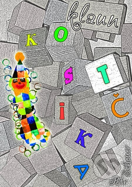 E-kniha: Klaun Kostička (Petr Scheuer). E-knihy jedou, 2014 E-kniha: Klaun Kostička (Petr Scheuer). E-knihy jedou, 2014