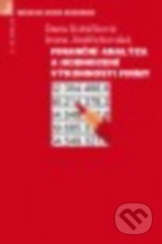 Kniha: Finanční analýza a hodnocení výkonnosti firem (Dana Kubíčková a Irena Jindřichovská). C. H. Beck, 2015 Kniha: Finanční analýza a hodnocení výkonnosti firem (Dana Kubíčková a Irena Jindřichovská). C. H. Beck, 2015