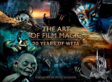 Kniha: The Art of Film Magic (Peter Jackson). HarperCollins, 2014 Kniha: The Art of Film Magic (Peter Jackson). HarperCollins, 2014