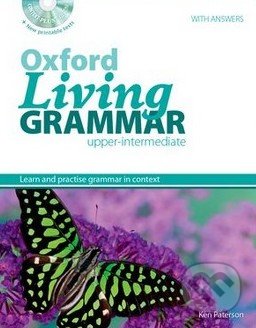 Oxford Living Grammar - Upper-Intermediate - Student&#039;s Book - Ken Paterson, Mark Harrison, Norman Coe, Oxford University Press, 2012