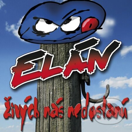 Hudobné CD: Elán: Živých nás nedostanú (Warner Music). Warner Music, 2014 Hudobné CD: Elán: Živých nás nedostanú (Warner Music). Warner Music, 2014