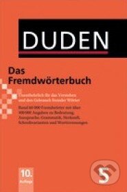 Kniha: Duden 5 - Das Fremdwörterbuch (Duden). Duden, 2010 Kniha: Duden 5 - Das Fremdwörterbuch (Duden). Duden, 2010
