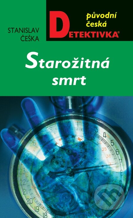 E-kniha: Starožitná smrt (Stanislav Češka). Moba, 2010 E-kniha: Starožitná smrt (Stanislav Češka). Moba, 2010