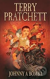 Kniha: Johnny a bomba (Terry Pratchett). Talpress, 2014 Kniha: Johnny a bomba (Terry Pratchett). Talpress, 2014