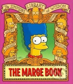Kniha: The Marge Book (Matt Groening). HarperCollins, 2009 Kniha: The Marge Book (Matt Groening). HarperCollins, 2009
