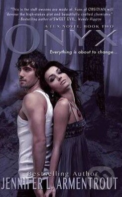 Kniha: Onyx (Jennifer L. Armentrout). Entangled Publishing, 2012 Kniha: Onyx (Jennifer L. Armentrout). Entangled Publishing, 2012