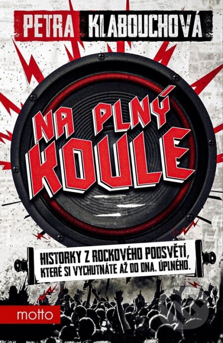 E-kniha: Na plný koule (Petra Klabouchová). Motto, 2023 E-kniha: Na plný koule (Petra Klabouchová). Motto, 2023