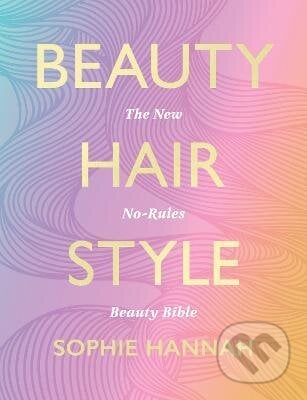 Beauty, Hair, Style - Sophie Hannah, HarperCollins, 2023