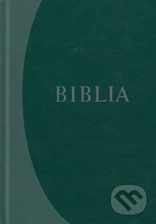 Kniha: Biblia maďarská, revidované vydanie (2019) - zelená (). , 2019 Kniha: Biblia maďarská, revidované vydanie (2019) - zelená (). , 2019