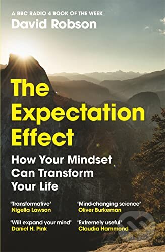 Kniha: The Expectation Effect (David Robson). Canongate Books, 2022 Kniha: The Expectation Effect (David Robson). Canongate Books, 2022