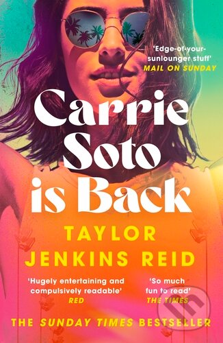 Kniha: Carrie Soto Is Back (Taylor Jenkins Reid). Penguin Books, 2023 Kniha: Carrie Soto Is Back (Taylor Jenkins Reid). Penguin Books, 2023
