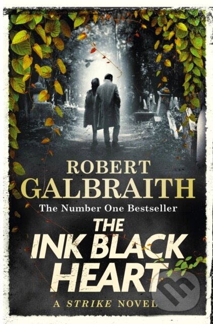 Kniha: The Ink Black Heart (Robert Galbraith). Little, Brown, 2022 Kniha: The Ink Black Heart (Robert Galbraith). Little, Brown, 2022